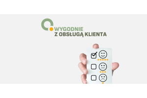 Wygodnie z obsługą klienta!